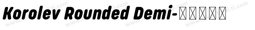 Korolev Rounded Demi字体转换